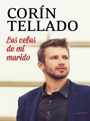 cover image of Los celos de mi marido
